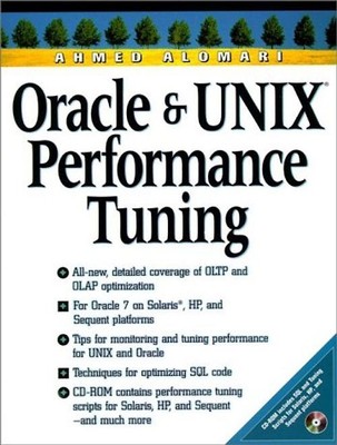 Oracle and UNIX Performance Tuning with CDROM - Alomari, Ahmed