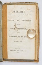 3 Speeches by Senators Hayne Daniel Webster and Charles Sumner plus signed 1st