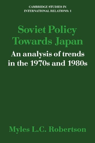 Soviet Policy Towards Japan: An Analysis of Tre. Robertson<|
