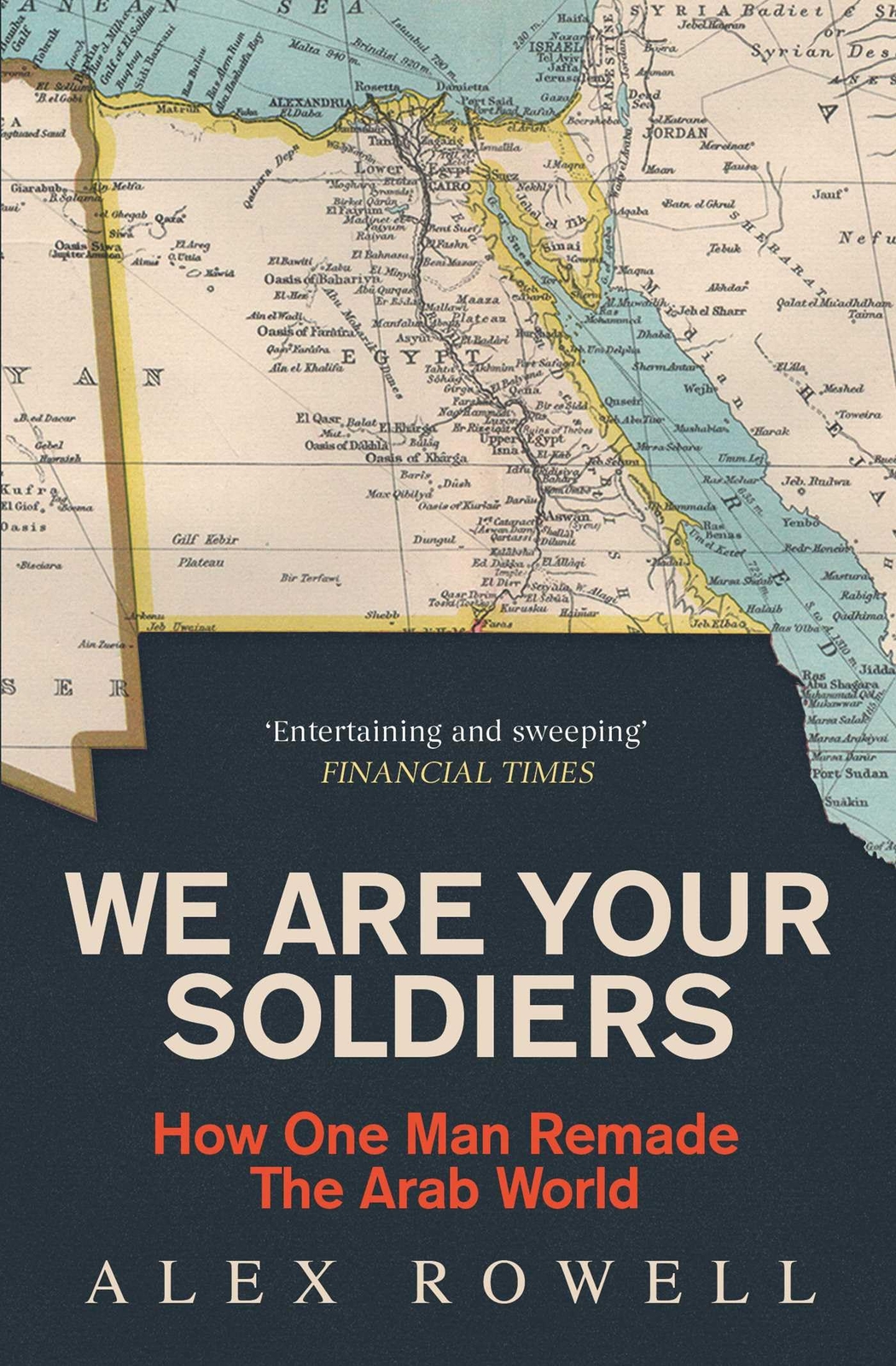 Alex Rowell We Are Your Soldiers (Tascabile)