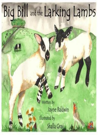 Big Bill and the Larking Lambs: A Tale from Benyellary Farm - Image 5