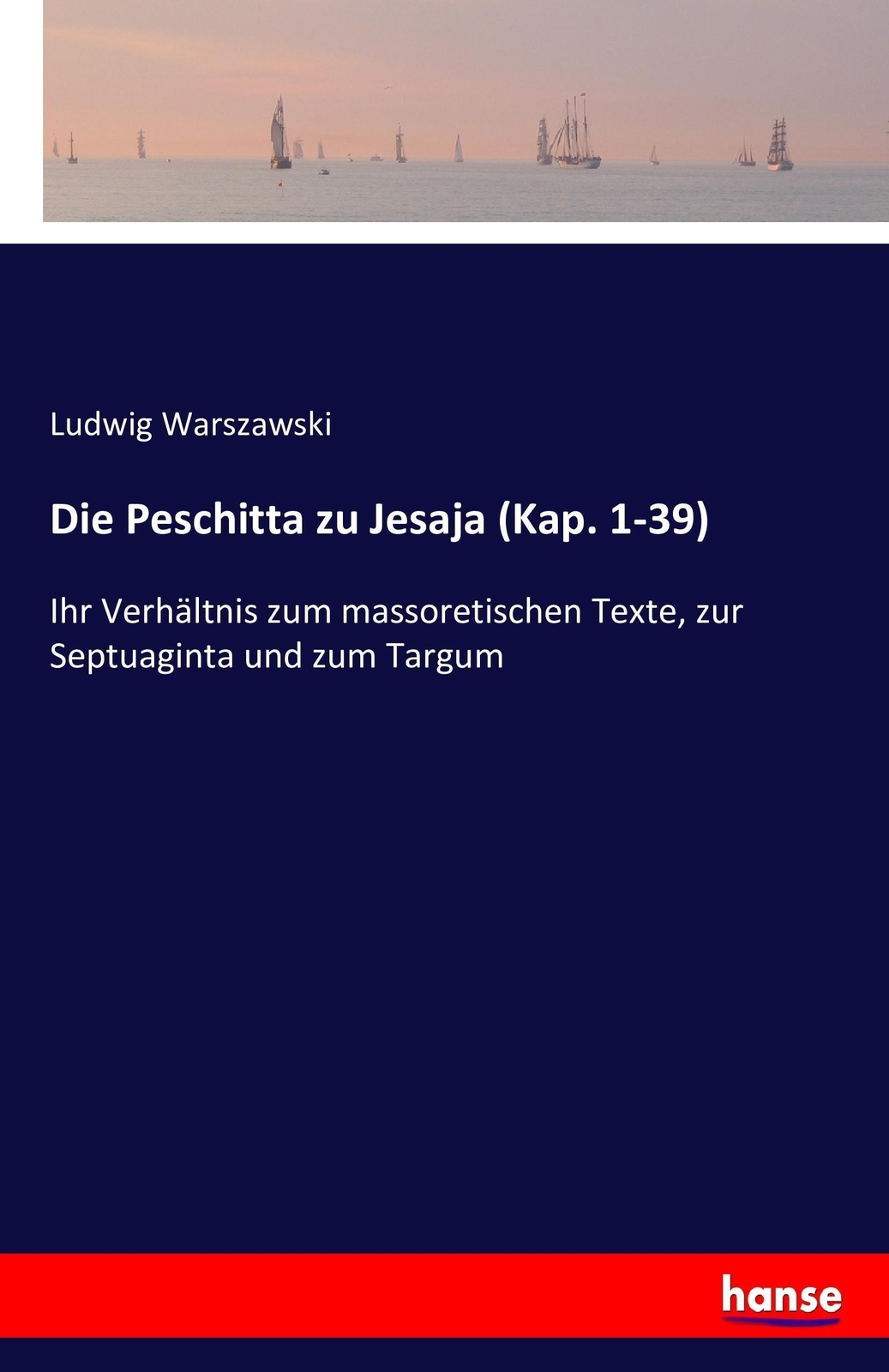 Thumbnail - Die Peschitta Zu Jesaja (kap. 1-39) Ludwig Warszawski Taschenbuch