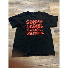   Sorry ladies my mom is my valentine  shirt Boys size small