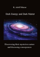 Dark Energy And Dark Matter K. Adolf MüNzer