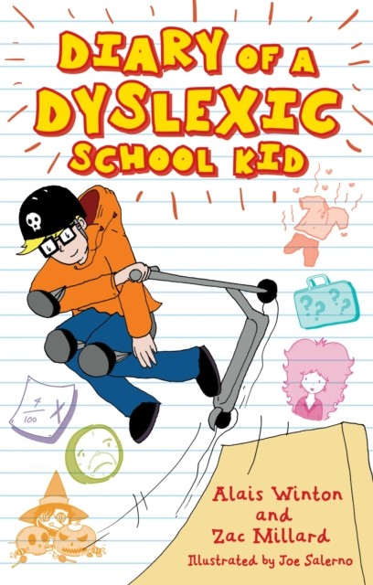 Diary of a Dyslexic School Kid,Alais Winton and Zac Millard - Image 7