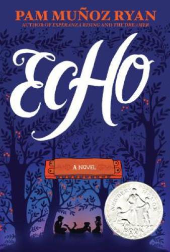 Echo - Hardcover By Ryan, Pam Munoz - VERY GOOD