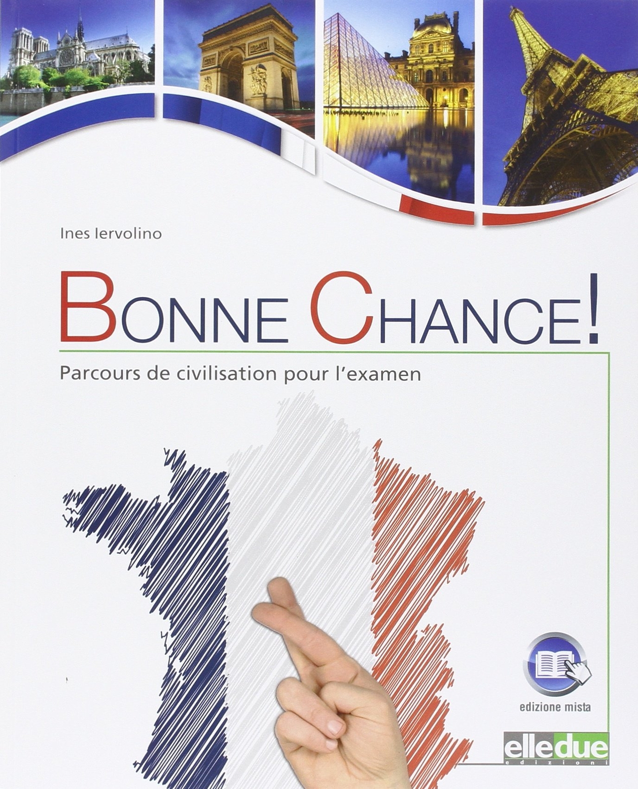 9788897827054 Bonne chance! Parcours de civilisation pour l'exam... Scuola media