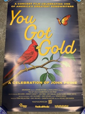 John Prine YOU GOT GOLD Film Poster 27x40 Tribute Documentary