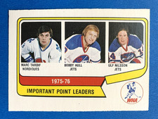1976-77 OPC O-Pee-Chee WHA #5 Important Point Leaders - Hull Tardif Nilsson