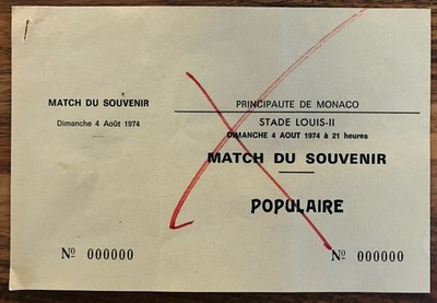 1974 AS Monaco v Frankreich Nationalmannschaft 04.08.74 Ticket - 25th Stadium Anniversary