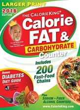The CalorieKing Calorie, Fat  Carbohydrate Counter 2016: Larger Print Edition b