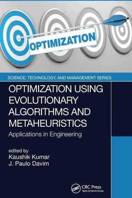 Optimization Using Evolutionary Algorithms and Metaheuristics Kumar (u. a.) Buch
