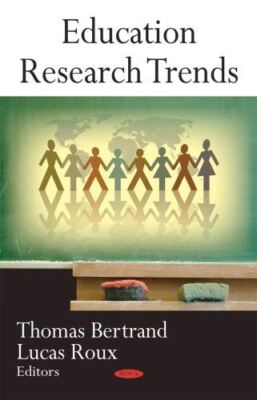 Education Research Trends by Thomas Bertrand (Hardcover) (2008)