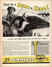 1946 vintage AD PENNZOIL ' Z ' Cold weather OIL , Don't be Nero at Zero 101721