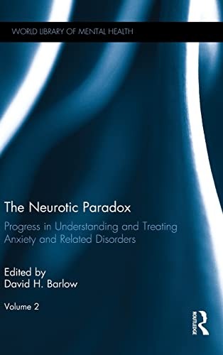 The Neurotic Paradox, Vol 2: Progress in Unders. Barlow<|