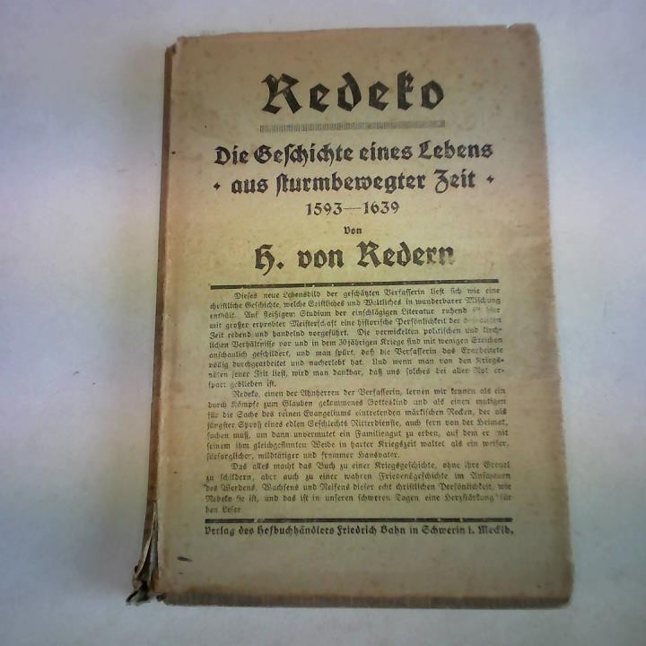 Redeko 1593 - 1639. Die Geschichte eines Lebens aus sturmbewegter Zeit