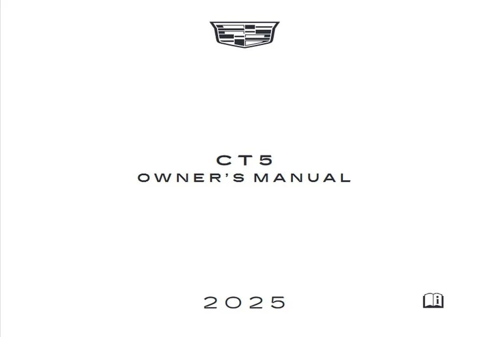 2025 Cadillac CT5 Owners Manual User Guide