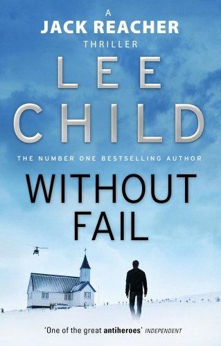 Without Fail: The gripping Jack Reacher thriller from the No.1... - Child, Lee