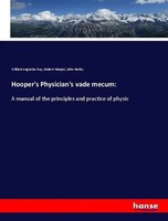 William Augustus Guy (U. A.) | Hooper's Physician's Vade Mecum: | Taschenbuch