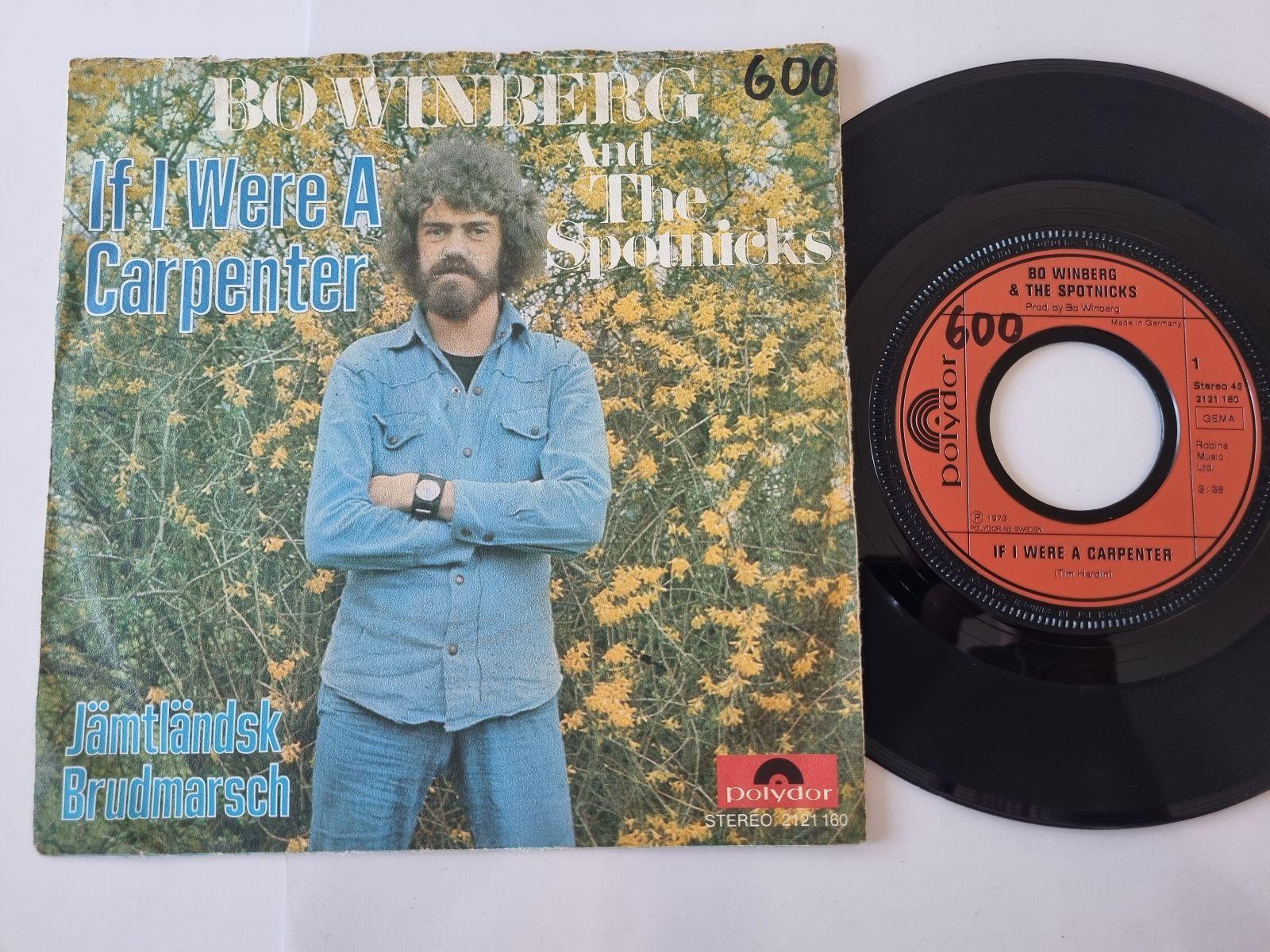 7"" Single Bo Winberg & the Spotnicks - If I were a carpenter Vinyl Germany