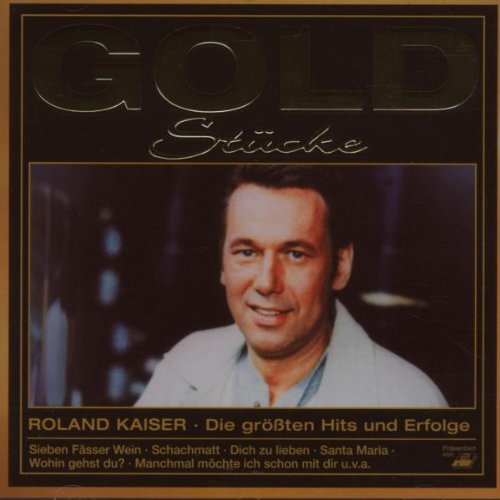 Kaiser,Roland Goldstucke (CD)