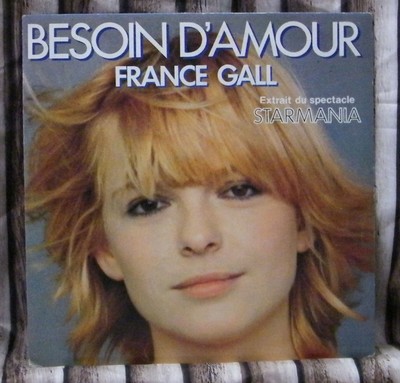 45 T France Gall Needs D Amour Monopolis Extract Of Starmania Ebay