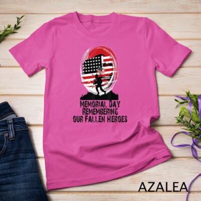 Memorial Day Remembering our Fallen Heroe T-Shirt Unisex T-shirt