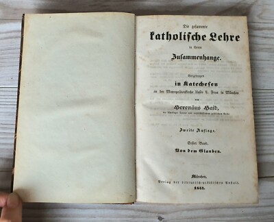 1843 The Entire Catholic Doctrine In Its Context Volume 1 Antique Book