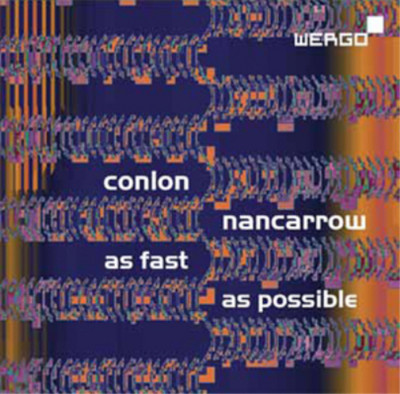 Conlon Nancarrow Conlon Nancarrow: As Fast As Possible (CD) Album