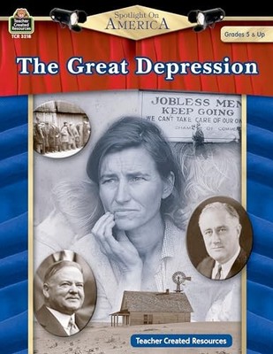 Spotlight on America: The Great Dep..., Teacher Created