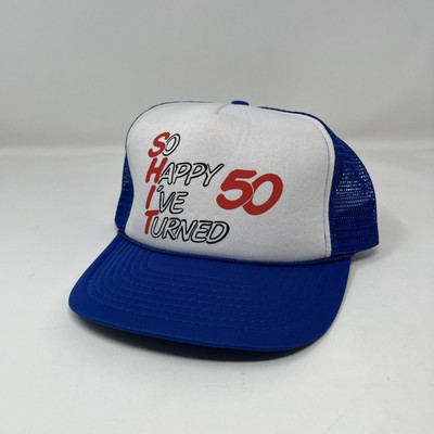 Vintage So Happy I ve Turned 50 Meshback Foam Trucker Hat Cap Blue White VTG