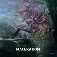 Maceration - It Never Ends - Vinyl Record - G72Z