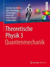 Theoretische Physik 3 | Quantenmechanik: Buch Springer Spektrum