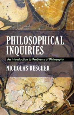 Philosophical Inquiries: An Introduction to Problems of - Paperback NEW Rescher,