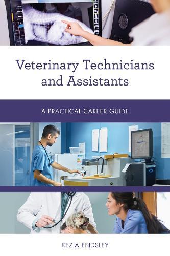 Thumbnail - Kezia Endsley Veterinary Technicians And Assistants (taschenbuch)