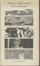 Buch: Die Erzählungen, Bobrowski, Johannes. 1979, Union Verlag, gebraucht, gut