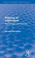 Theories Of Imperialism (Routledge Revivals) | War, Conquest And Capital | Buch
