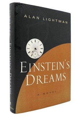 Einstein's Dreams - hardcover Lightman, Alan