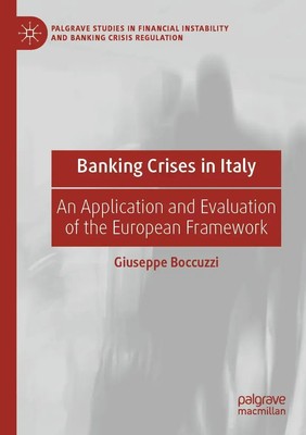 Banking Crises in Italy An Application and Evaluation of the European Framework