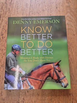 Besser wissen: Fehler, die ich mit Pferden gemacht habe Reiten Horsemanship