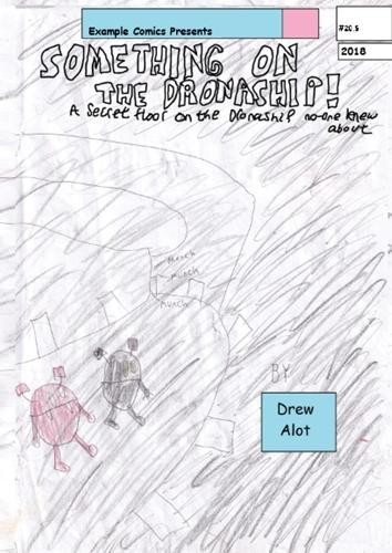 Много чего нарисовал на Корабле Дронов (В мягкой обложке) (ИМПОРТ из Великобритании)