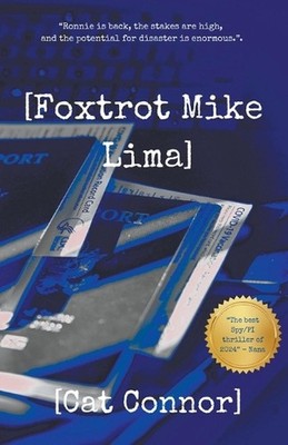[Foxtrot Mike Lima] by Cat Connor Paperback Book