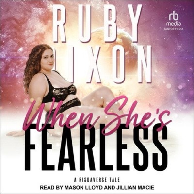 When She's Fearless (Risdaverse) [Audio] von Ruby Dixon [Audiokassette]