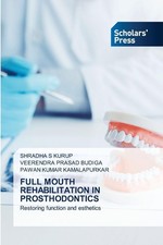 FULL MOUTH REHABILITATION IN PROSTHODONTICS S...