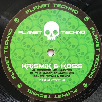 Krismix & Koss - Planet Techno 013 Part 2, 12'', (Vinyl)
