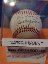 Tommy Henrich and Mickey Owen Duel Signed Auto Ball. TriStar Authenticated. 