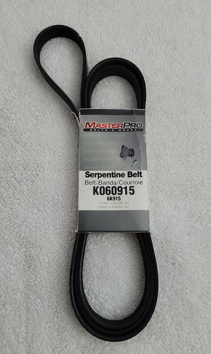 MasterPro Serpentine Belt #K060915-6K915, 13/16” x 92 1/8 MasterPro Serpentine Belt #K060915-6K915, 13/16” x 92 1/8