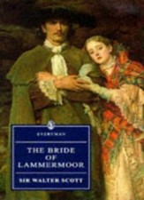 The Bride Of Lammermoor (Everyman's Library (Paper)),Walter Scot