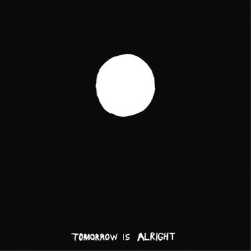 Sonny & The Sunsets Tomorrow Is Alright (винил) 12 альбом (ИМПОРТИРОВАН из Великобритании)