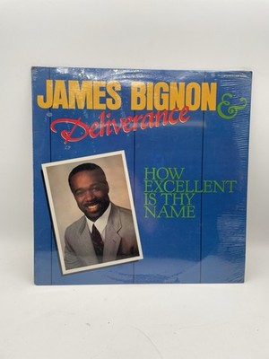 James Bignon DELIVERANCE How Excellent Is Thy Name 1990 LP Sealed